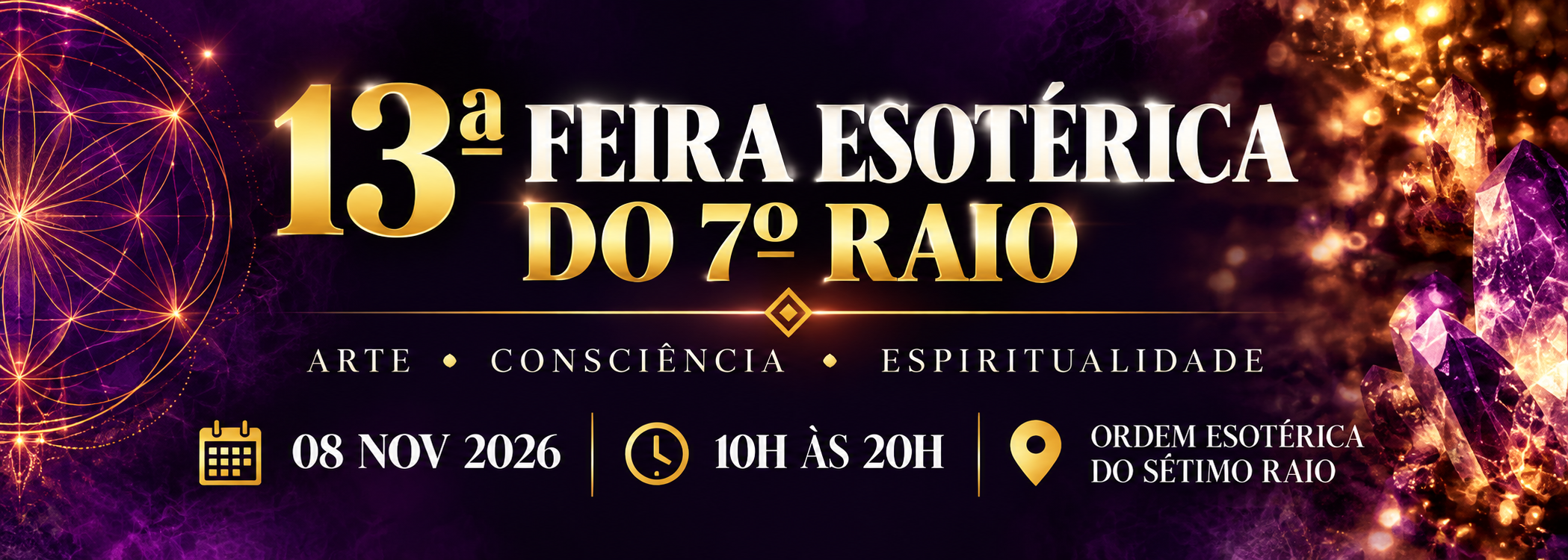 13ª Feira Esotérica do Sétimo Raio